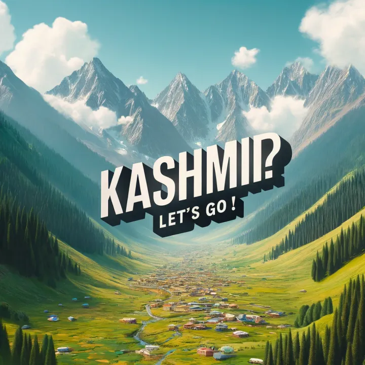 Conquering Kashmir: The Ultimate Checklist for an Unforgettable Trip